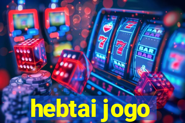 hebtai jogo